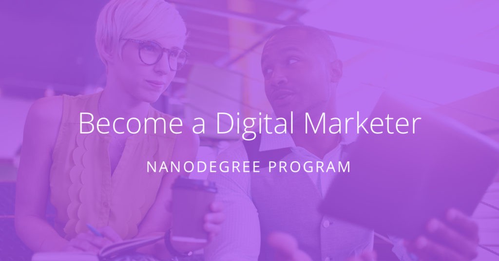 Udacity Digital Marketing Nanodegree Review